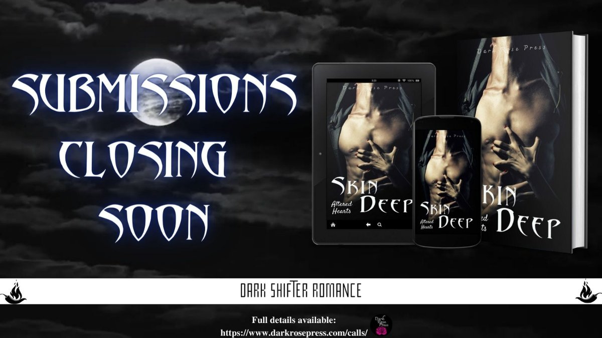 #OPENCALL - #PARANORMAL #DARKROMANCE SKIN DEEP: Altered Hearts #3 Theme: SHIFTERS - weres & shapeshifters Heat: Spicy+ Length: 1-3k DETAIL: darkrosepress.com/calls #OPENSUBMISSIONS #SubmissionsOpen #CallForSubmissions #CallforAuthors #RomanceWriters #AnthologyCall #NoFee