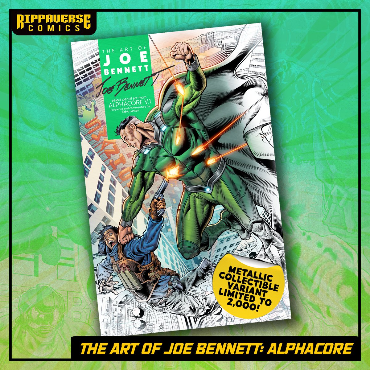 Itching for some more art books on your shelf? We can help with that. Head to the Rippaverse store and grab a copy of 'The Art of Joe Bennett: Alphacore!' Joe Bennett's details are STUNNING and available in a limited metallic variant! Get yours before they're gone!