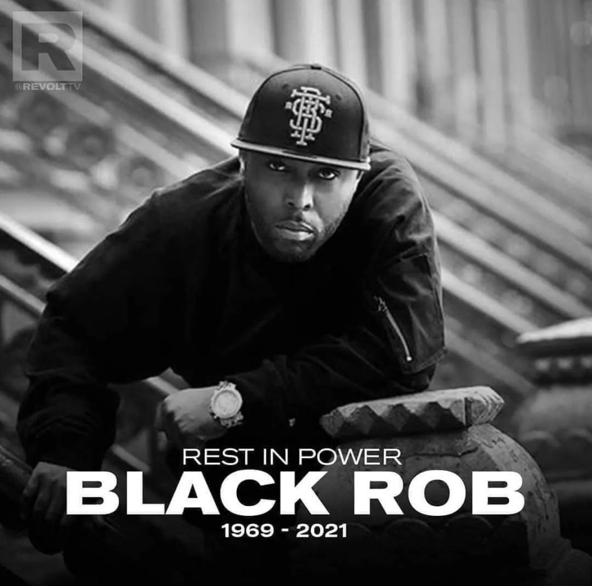 Robert Ross 

aka Black Rob

June 8, 1968 – April 17, 2021