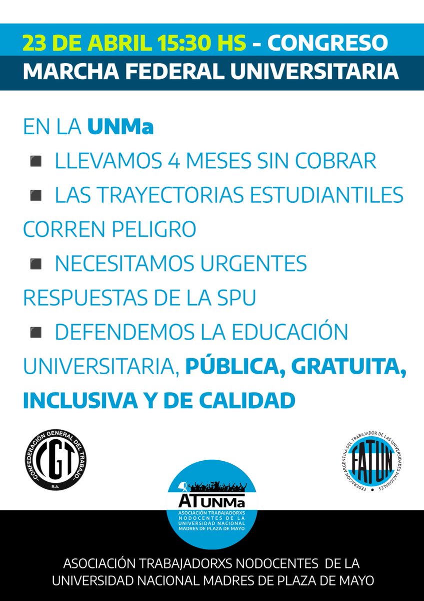 El próximo 23 marchamos a Plaza de Mayo en defensa de la Universidad pública y gratuita, en reclamo por los fondos genuinos de la @unma_oficial que el Gobierno Nacional no le otorga, y exigiendo el cobro de nuestros salarios adeudados en este 2024. ¡Ni un paso atrás