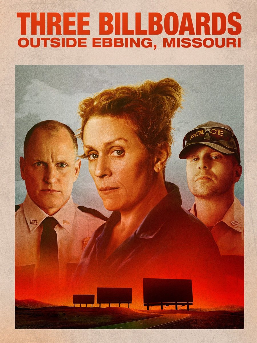 #NowWatching 

Three Billboards Outside Ebbing, Missouri (2017)