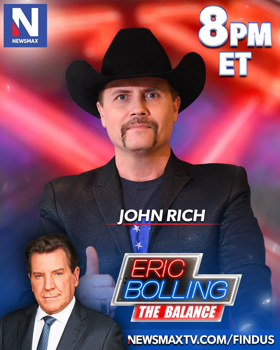 TONIGHT: Country music star John Rich joins 'Eric Bolling The Balance' to talk about blue-state policies, the 2024 race, and much more — 8 PM ET on NEWSMAX. WATCH: nws.mx/tv @johnrich @ericbolling