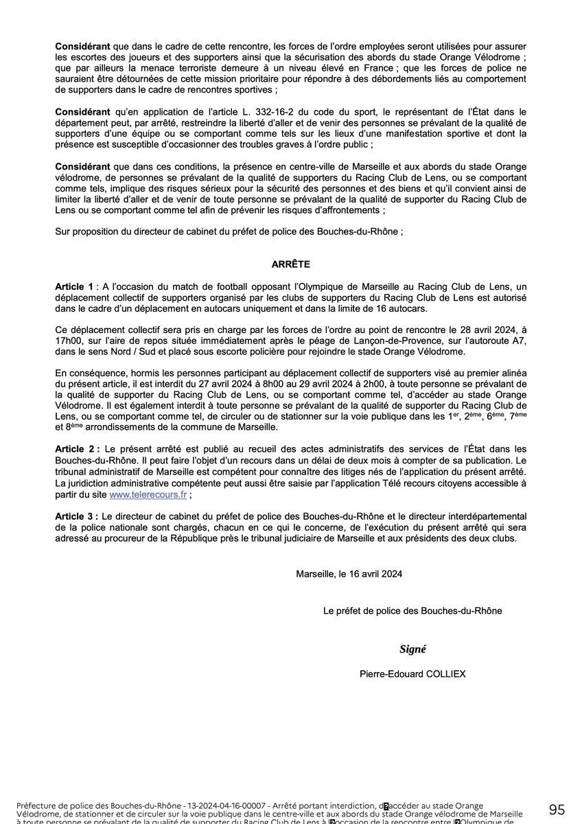 Les supporters lensois ne pourront se rendre à Marseille qu'avec un encadrement et dans la limite de 16 bus le 28 avril prochain.