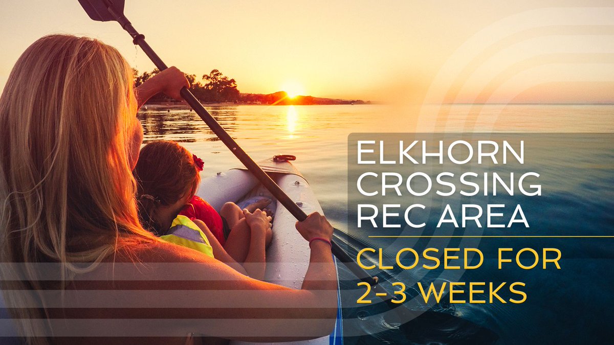 Elkhorn Crossing Recreation Area will be closed for 2-3 weeks as crews install water and electric for RV site hook-ups (upgrades well worth the wait.) Thanks for your patience.