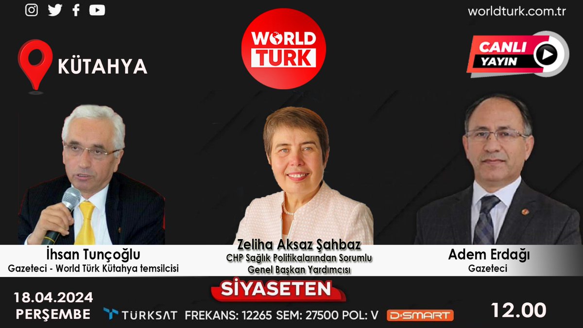 🎥 #CANLIYAYIN 📍 #KÜTAHYA ❄ 🔴 #CHP Genel Başkan Yardımcısı Zeliha Aksaz Şahbaz, Siyaseten'de Adem Erdağı ve WORLD TURK Kütahya Temsilcisi @ituncoglu ile YEREL SEÇİM sürecini değerlendirecek. 🗓 18 Nisan 2️⃣0️⃣2️⃣4️⃣ ⏰ 12:00 🌐 YAYIN : 📡 #Türksat4A @drzelihaaksaz