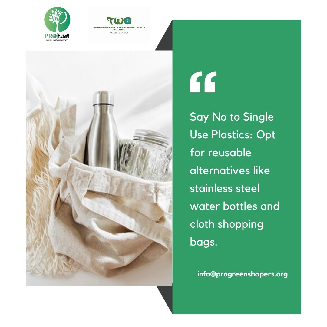 ProGreenShapers's tweet photo. Embrace sustainability: Say no to single-use plastics! Choose reusable options like stainless steel water bottles and cloth shopping bags. #TwegInitiative #GreenFuture #SustainableLiving https://t.co/zzxy6Fh8WP