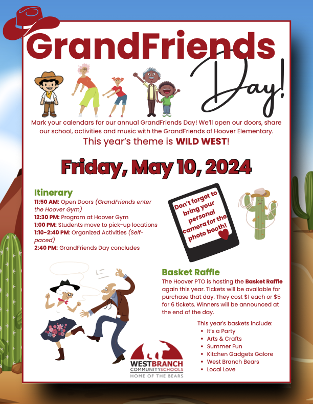 Mark your calendars for our annual GrandFriends Day! On May 10, we’ll open our doors, share our school, activities and music with the GrandFriends of Hoover Elementary.

This year’s theme is Wild West! 🤠