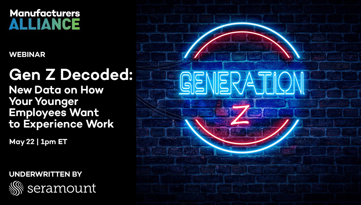 Explore innovative best practices for working with Gen Z across diverse organizations, like manufacturing. Amplify the potential of the next generation of employees during “Gen Z Decoded” in partnership with @Seramount. hubs.ly/Q02nZg5-0.