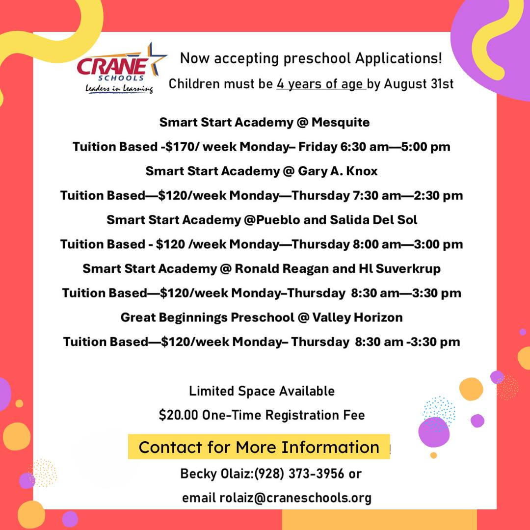 🍎 We are now accepting preschool applications for the 2024-25 school year. Children must be 4 years of age by August 31, 2024. For more information, call (928) 373-3956 or email rolaiz@craneschools.org.