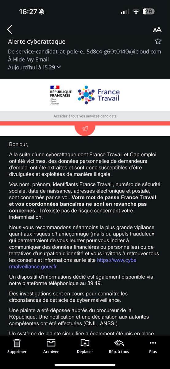 La cyber-attaque sur pôle emploi avec une fuite du numéro de sécu, de la date de naissance et tout ça ??? 
C’est trop grave