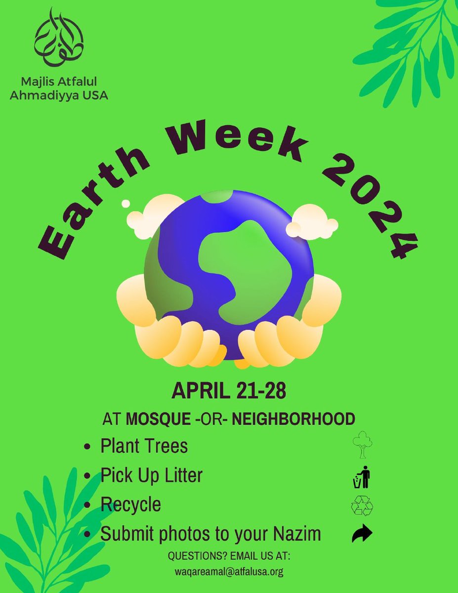 MARK YOUR CALENDARS! Take part in this year's Earth Week initiative by cleaning up and planting trees around your neighborhood! #AtfalUSA #LoveForAllHatredforNone #EarthWeek