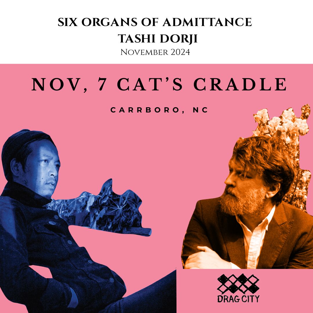 JUST ANNOUNCED: Six Organs of Admittance with Special Guest Tashi Dorji Nov 7 // Cat's Cradle Back Room TICKETS: buff.ly/49Fhbxu