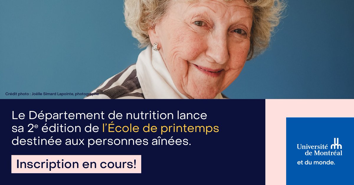 L'École de printemps en nutrition pour aînés ouvre ses portes pour une 2e édition du 13 au 16 mai 2024 à l'@UMontreal ! Ateliers interactifs, conférences animées par Rose-Marie Charest @RMCharest et @BernierSylvie. Inscrivez-vous! Places limitées▶️bit.ly/3xBEyuF