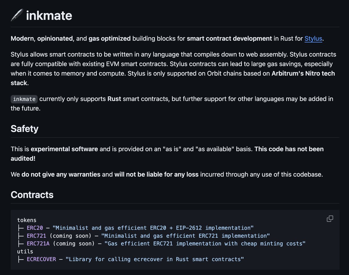 0xCygaar's tweet photo. Today I'm open sourcing inkmate 🖋️, a set of gas-efficient smart contracts written in Rust 🦀.

inkmate will include core contracts such as ERC20, ERC721, ERC721A to make it easy for developers to deploy efficient Rust contracts on Arbitrum Orbit chains that support Stylus.