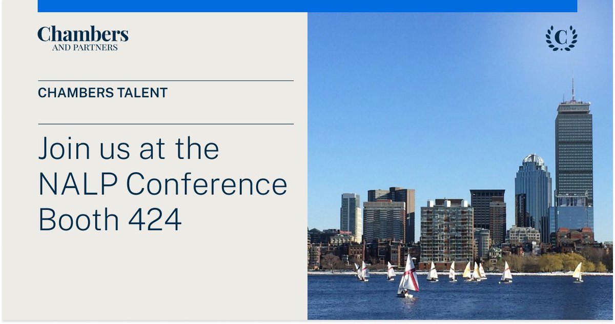 Chambers are exhibiting at NALP's Annual Conference in Boston this week. Join Cait Evans, Amy Howe, Antony Cooke and Rory Dadswell at booth #424. We look forward to seeing you and wish you a pleasant time at the conference. #NALPconference #chambersandpartners