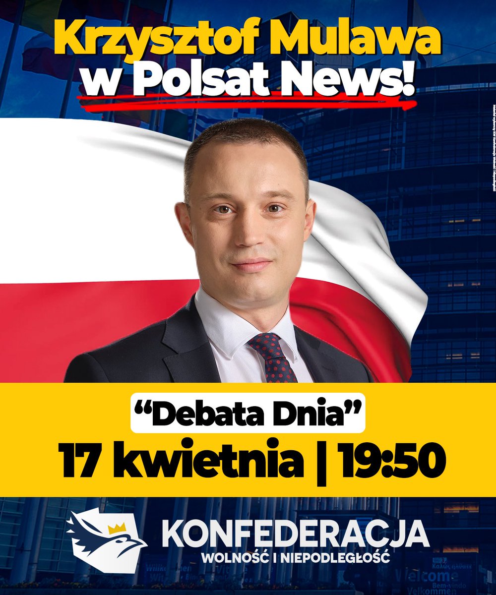 Poseł @krzysztofmulawa gościem programu @PolsatNewsPL o godzinie 19: 50 Zapraszamy do oglądania! ✌🏻 #KonfederacjaWMediach