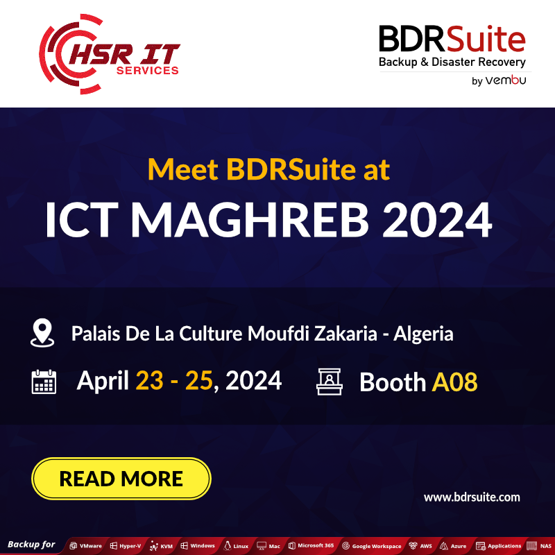 HSR IT Services is excited to announce its participation in #ICTMaghreb2024, representing #BDRSuite! 🚀 Join us at Palais De La Culture Moufdi Zakaria, Algeria, from April 23-25, 2024. Meet our partner experts, Redha Benlaksira, at booth A08, discover our #backup solutions