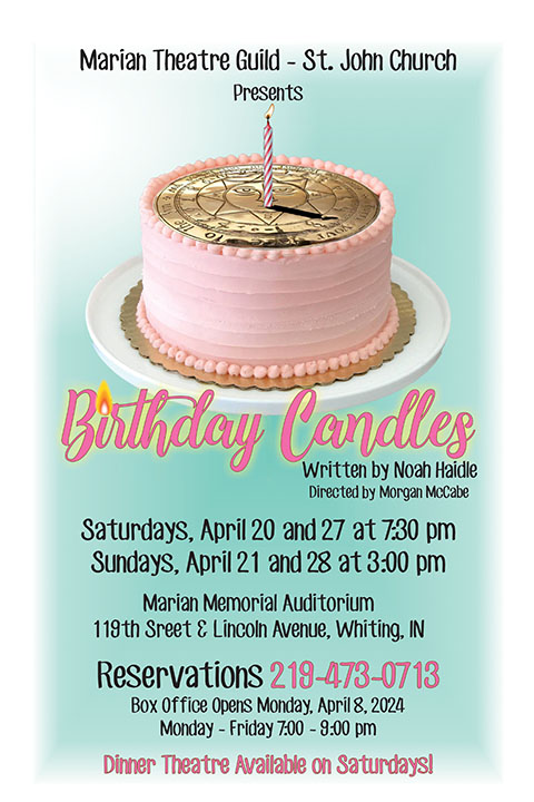 'Birthday Candles' April 20th - 28th! #theatre #theater #Whiting #MarianTheatreGuild #BirthdayCandles #PerformingArts #NwiEvents #ThingsToDo
#ArtsAndCulture #CommunityTheatre   #TheatreProductions #TheatreShows #LiveTheatre #Thespians #NwICommunityTheatre panoramanow.com/birthday-candl…