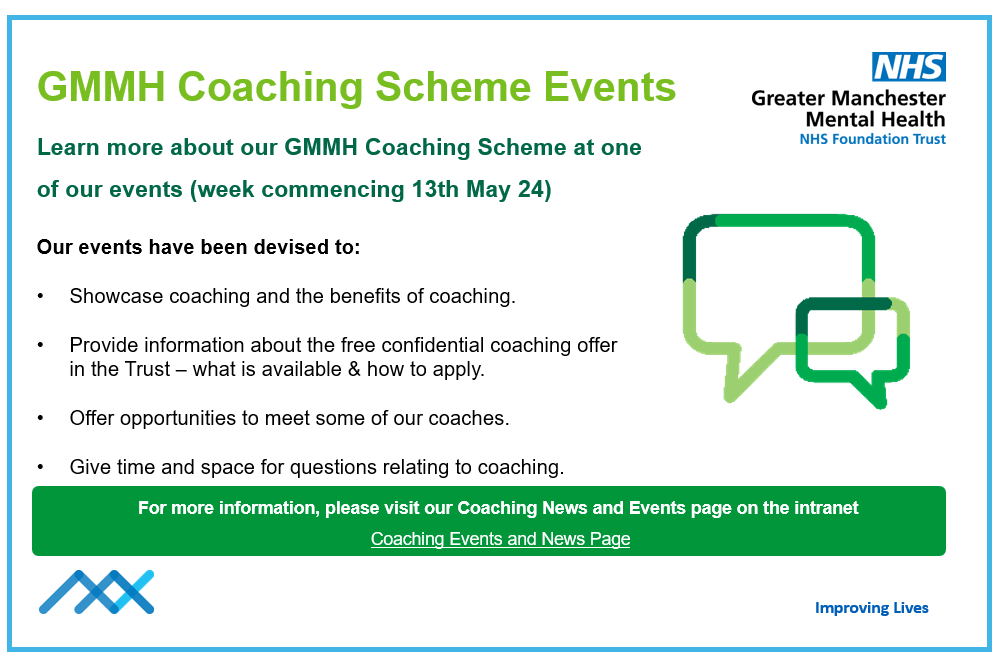 Events include: A coaching event at The Curve - with bookable coaching taster sessions. Online Coaching Information Sessions & a Live Discussion about 'What taking a Coaching Approach has meant to my Leadership' @GMMH_NHS @Knowledge_GMMH @JamesAdamHunter