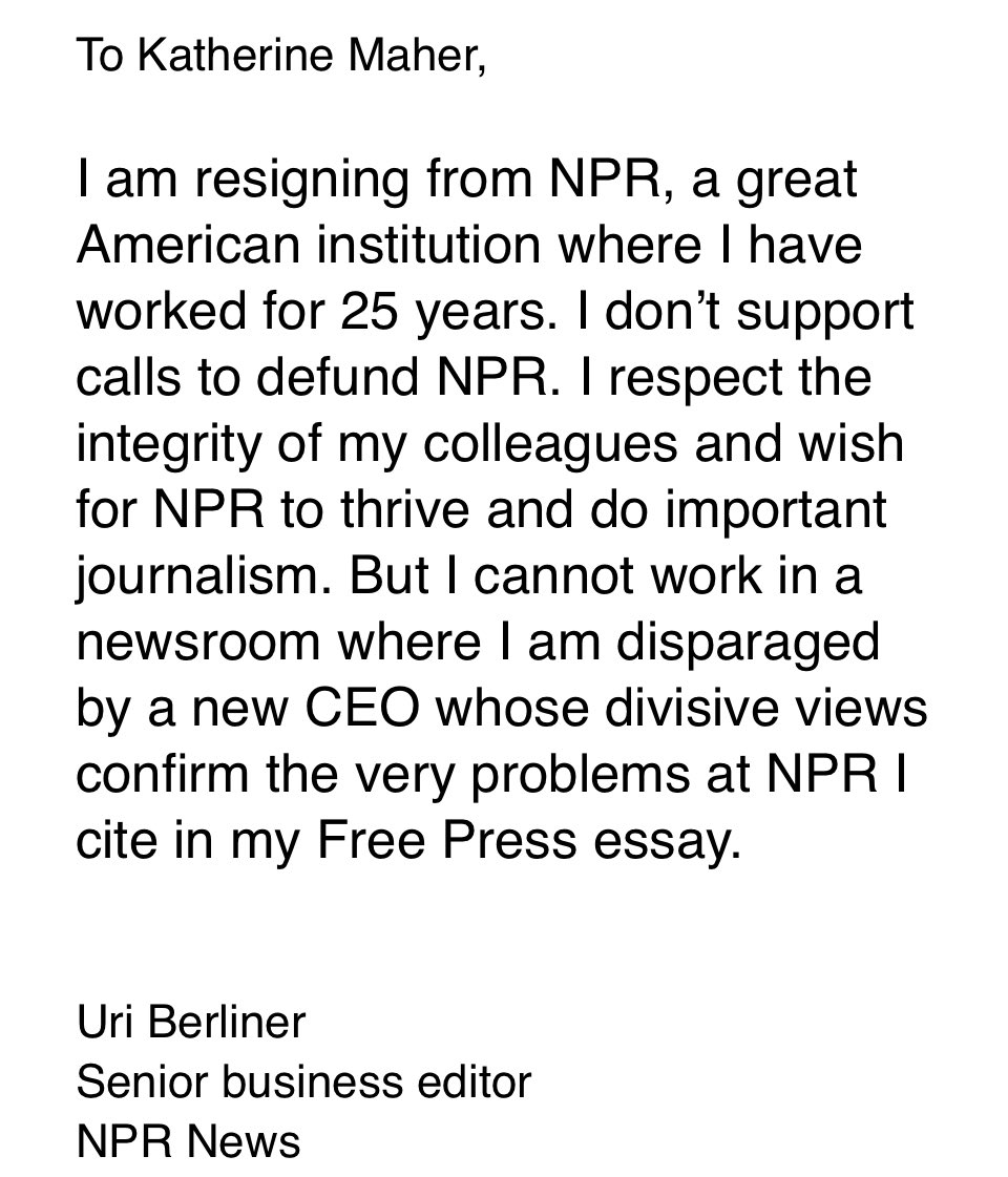 NPR senior business editor Uri Berliner resigns, citing chief executive’s statement on his public critique of network and her past political posts. His letter below