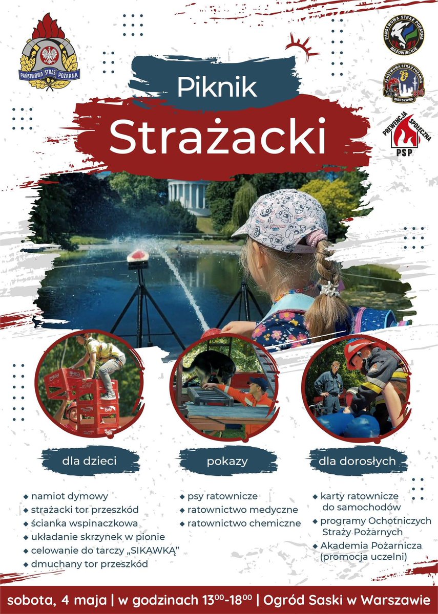 🧑‍🚒👧👦🙎‍♀️🙍‍♂️ „Strażacki Piknik” w Ogrodzie Saskim w Warszawie! Zapraszamy całe rodziny 4 maja 2024 r.! 🇵🇱🧑‍🚒 Piknik odbędzie się w ramach Centralnych Obchodów Dnia Strażaka. 👉W godz. od 13:00 do 18:00 będzie na Was czekać wiele atrakcji i pokazów. Do zobaczenia 🧑‍🚒👋 @MSWiA_GOV_PL