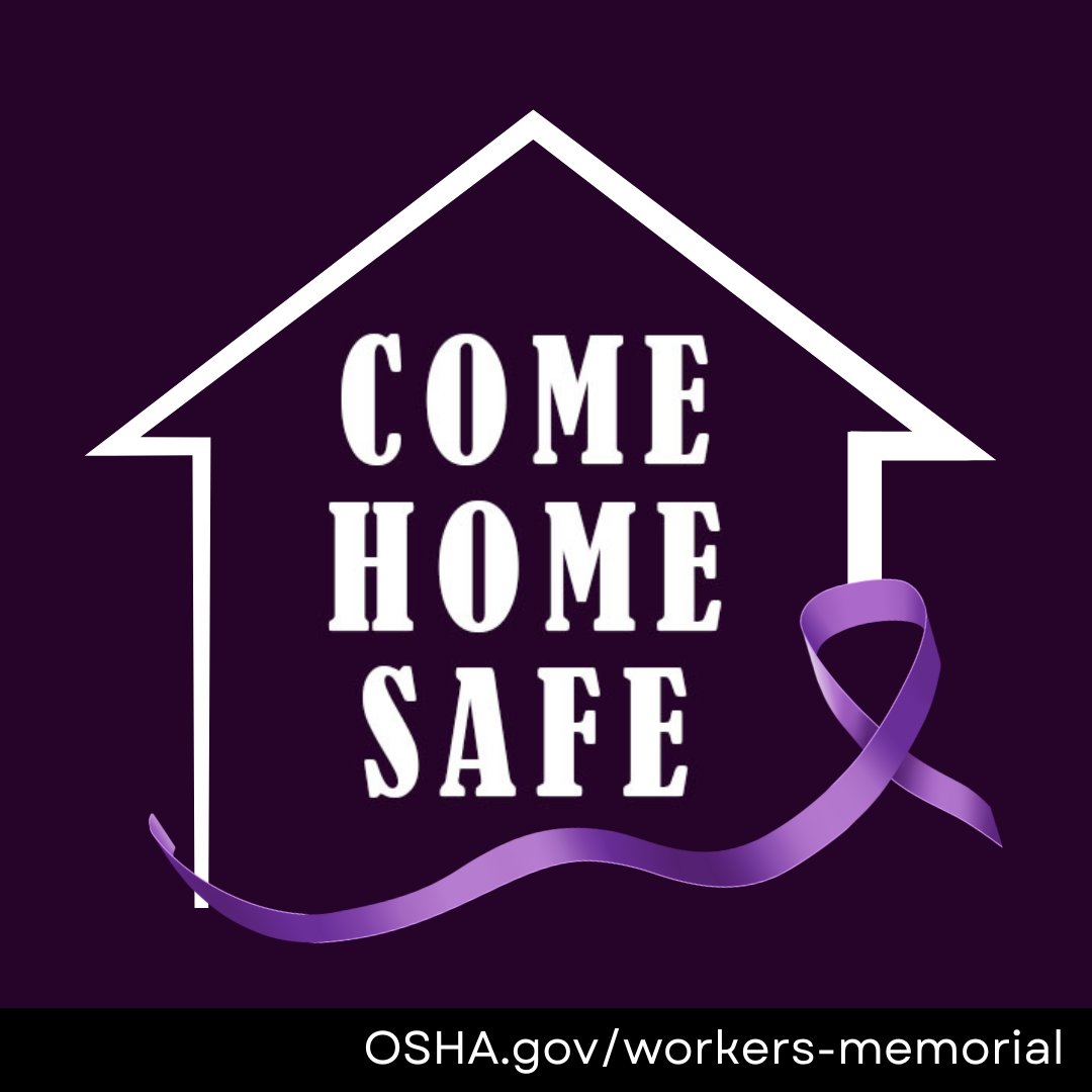 On Workers Memorial Day, please join us in spreading awareness by changing your social media profile or in support of our nation's workers coming home safely. Find the images here: osha.gov/workers-memori…