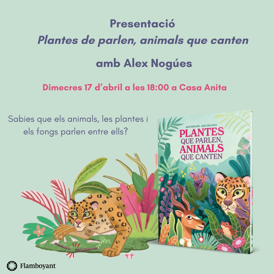 Aquesta tarda a les 18:00, presentació del llibre PLANTES QUE PARLEN, ANIMALS QUE CANTEN, amb Alex Nogues Us hi esperem! #quèfemalesllibreries #presentacions #lij