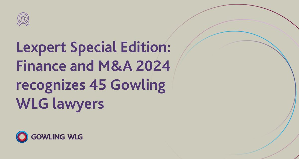 ✨ It’s official! @Lexpert has featured 45 of our lawyers across Canada in the 2024 Lexpert Special Edition: Finance and M&A. Discover who was named in this year’s list 👉 gowlg.co/3W1JmUc