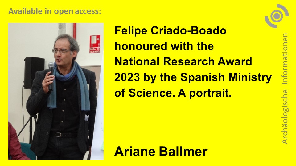 .@FCriadoBoado, Direktor von @IncipitCSIC & ehem. @archaeologyEAA-Präsident, erhielt 2023 den spanischen Forschungs-Nationalpreis. Ein kurzes Porträt und Interview über seine Forschungsanliegen und Vorstellungen von e. verantwortungsbewussten Archäologie: dguf.de/fileadmin/AI/a…