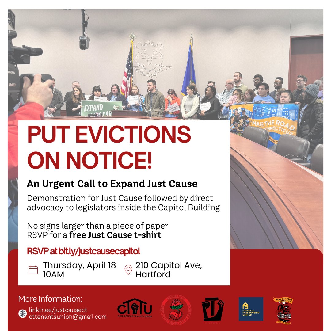 📢Action Alert!
Join the Call to Expand Just Cause Protections❗️ 

📅 TOMORROW Thursday 4/18 at 10:00 AM
📍 CT State Capitol- 210 Capitol Ave Hartford
❓More Info & RSVP: linktr.ee/justcausect 

#HereForHousing #HousingStability #TakeAction
