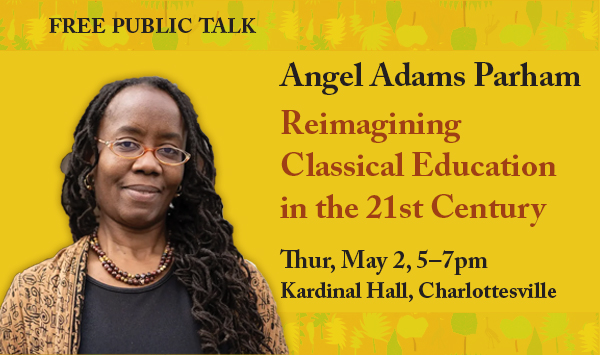 Join us for a Hedgehog social gathering on May 2 in Charlottesville! @AngelParham will be interviewed by @kedwardwilliams about classical education, the black intellectual tradition, and vocation and the moral imagination. Learn more: iasculture.org/events/convers…