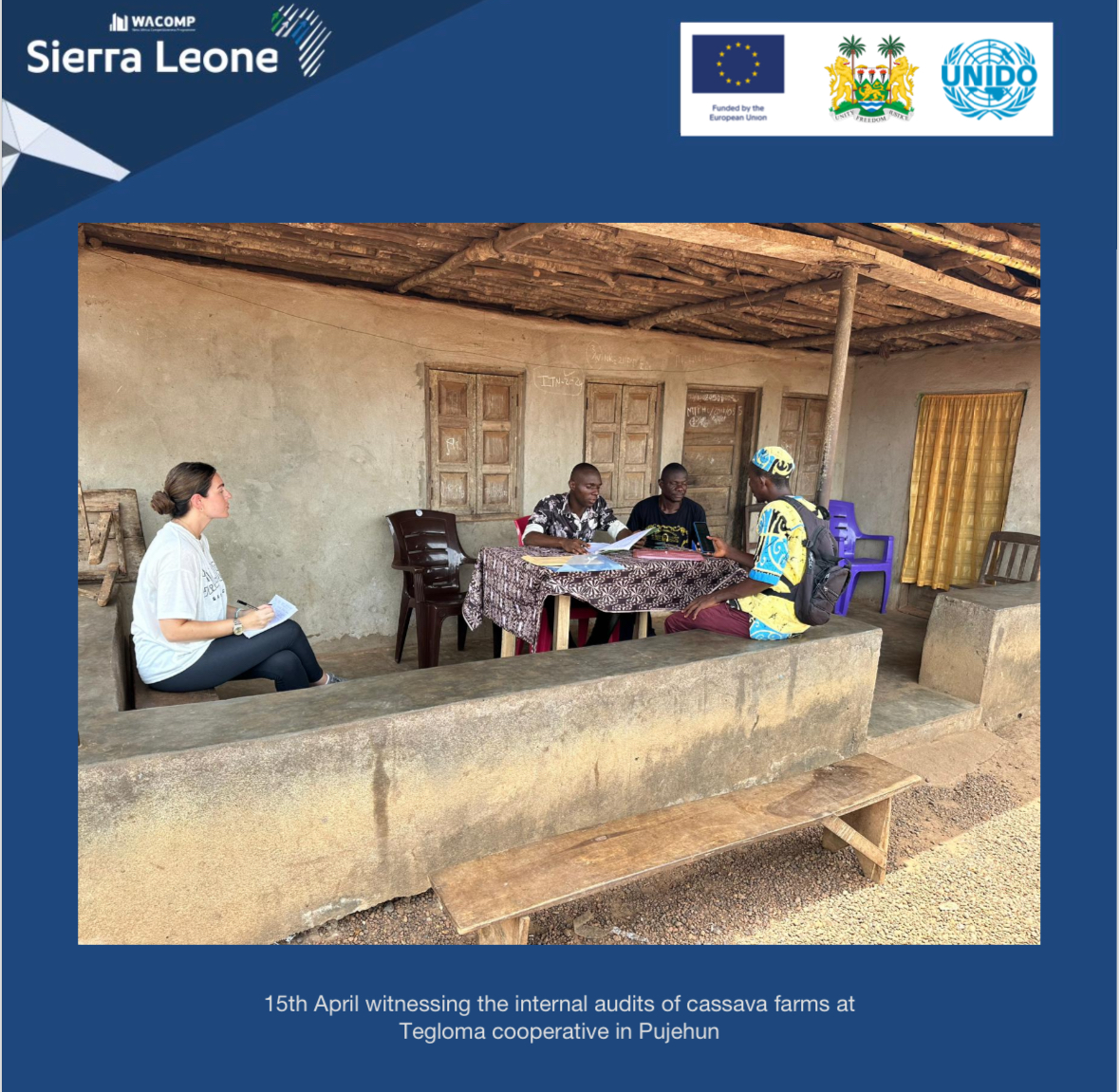 April 15th the <a href="/EUinSierraLeone/">EU in Sierra Leone</a> -funded #WACOMP_SL 🇸🇱 <a href="/UNIDO/">UNIDO</a> team were in Pujehun district at Tegloma #cassava #cooperative witnessing #internal #audits for implementation of #GlobalG.A.P #primary #farm #assurance. The audits were completed by farmer support officers from Kenema.