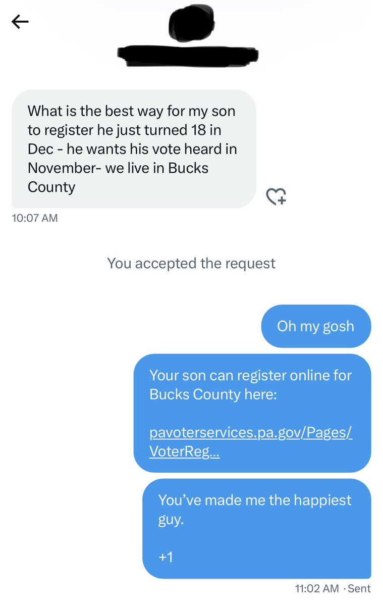 OH MY GOSH! Just helped a mom register her son to vote. +1 in Bucks County, PA