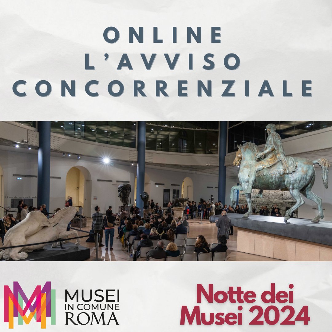 È online il bando per la selezione dei progetti di animazione culturale e spettacolo dal vivo che animeranno gli spazi dei @museiincomune di @Roma durante la #NdMRoma24. C'è tempo fino alle 12.00 del 2 maggio 2024 per presentare i progetti: rb.gy/4refd4 #NdMRoma24