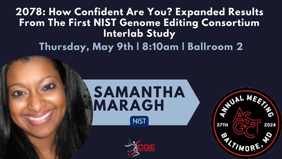 At #ASGCT2024? Check out this presentation from SCGE researcher Samantha Maragh