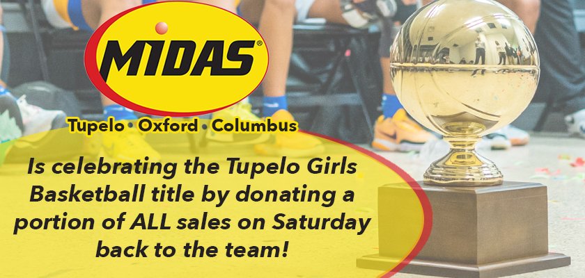 This Saturday, come out to Midas in Tupelo at 11 a.m. and get your picture taken with the @tupGBB girls and state championship trophy. Also, a portion of all sales on Saturday goes to the team. #TPSD #FloodWarning