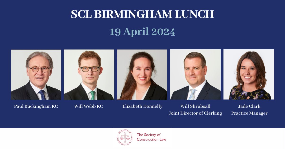 Paul Buckingham KC, Will Webb KC, Elizabeth Donnelly, Will Shrubsall and Jade Clark are attending this year’s @SCL_UK Birmingham Lunch on Friday 19 April. They look forward to catching up with clients, colleagues and friends in the region. #SocietyOfConstructionLaw
