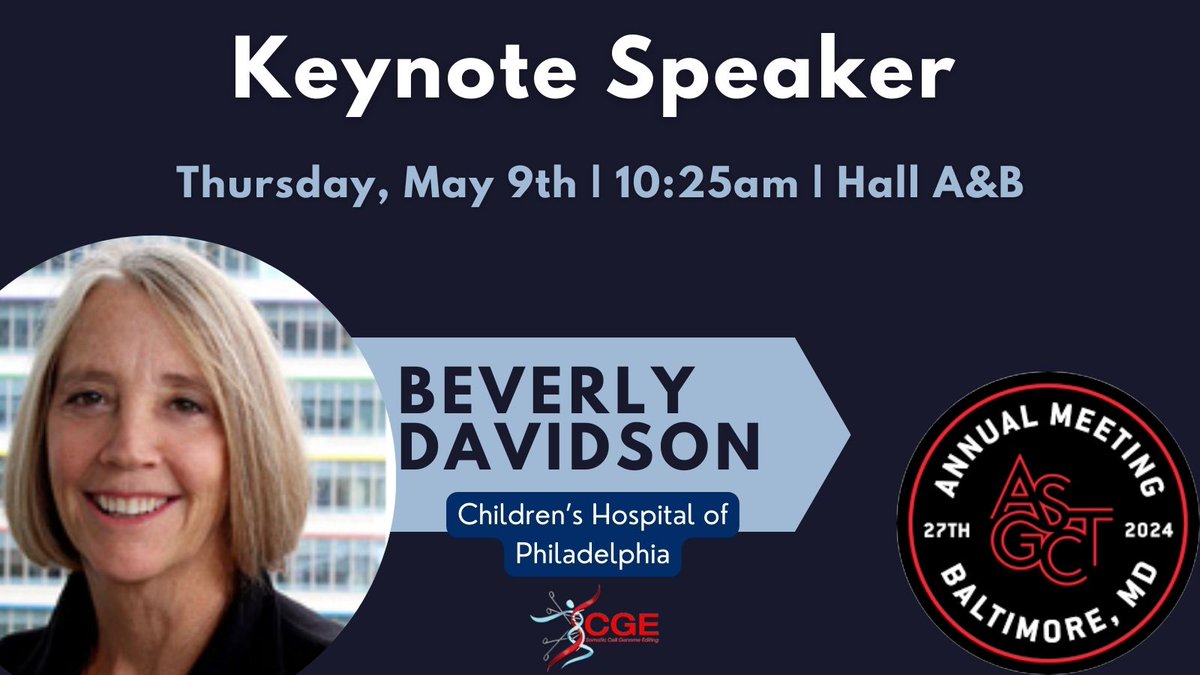 SCGE researcher Beverly Davidson is giving a keynote presentation today at #ASGCT2024. Make sure to check it out!