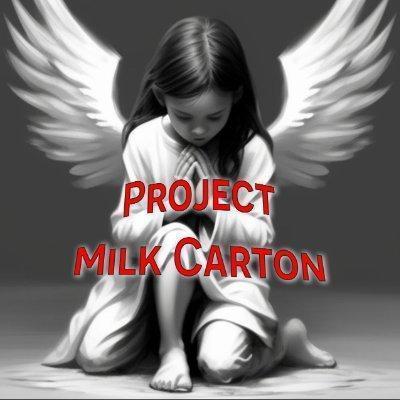 #ProjectMilkCarton #MissingChildren #BringThemHome