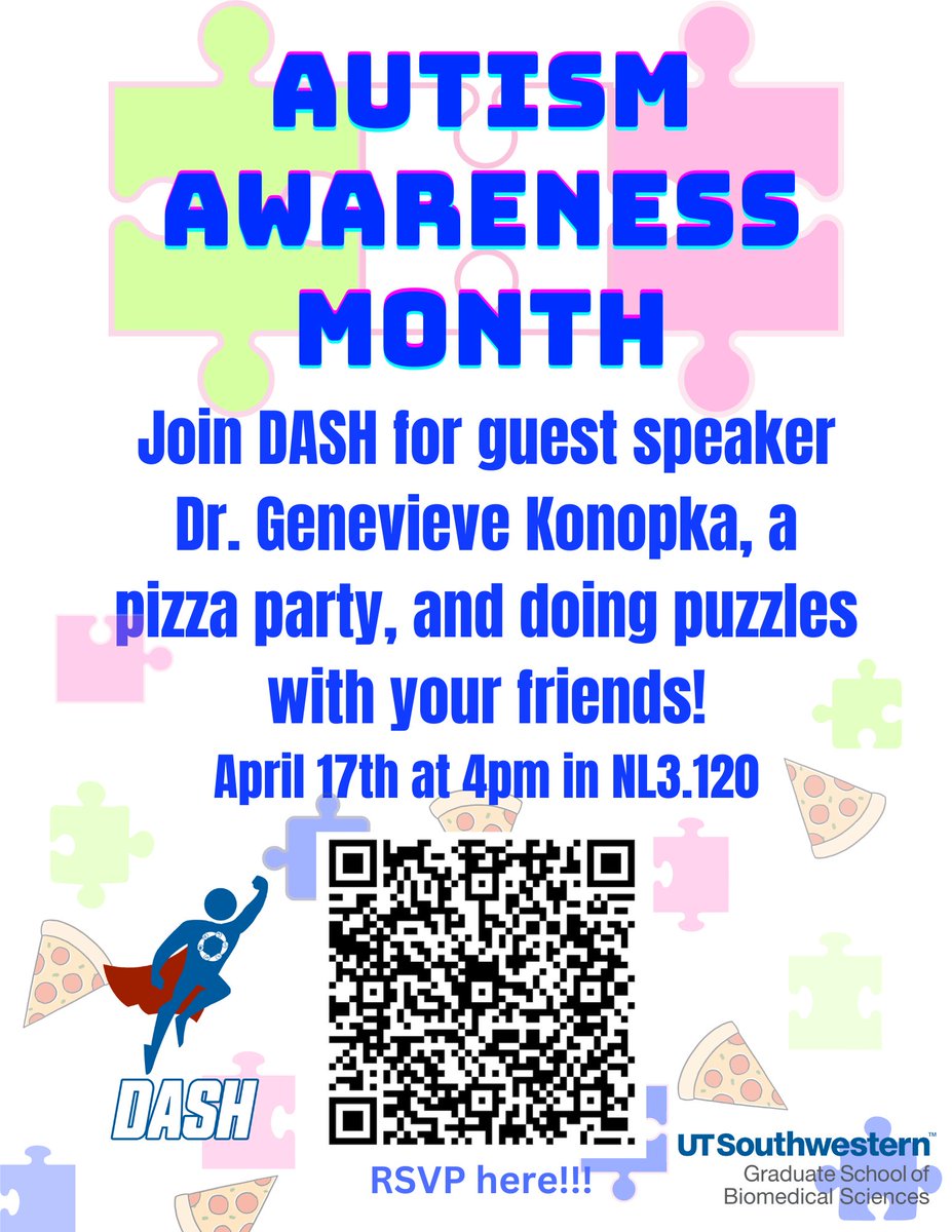 UTSW_DASH's tweet photo. TODAY!!! Join DASH in NL3.120 at 4pm to learn more about Autism, enjoy some pizza, and puzzles! https://t.co/JmTIAm1iR2