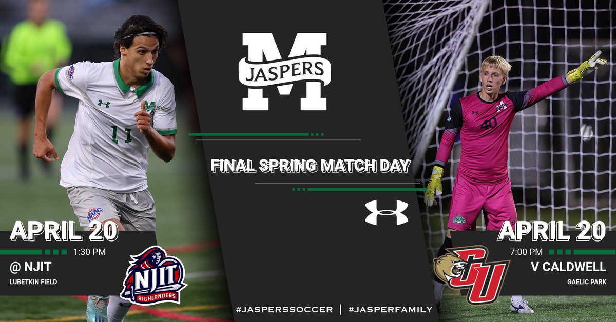 Final Match Day of Spring 2024 | April 20th 

@ NJIT | 1:30 PM
📍 Lubetkin Field , Newark NJ 

v Caldwell | 7:00 PM 
📍 Gaelic Park , Bronx NY 

#JaspersSoccer #JasperFamily