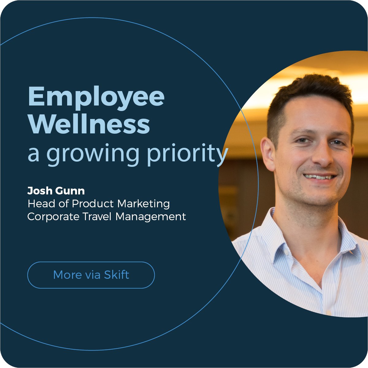 Hear from CTM's Josh Gunn as he discusses the growing priority on employee wellness in #businesstravel with @Skift: okt.to/8XyJ4l

#biztravel #EmployeeWellness #CorporateTravel