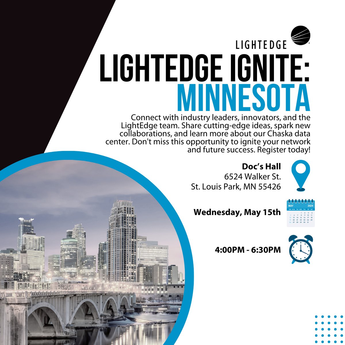 LightEdge will be hosting an event in Minnesota! Join us as we explore solutions, connect with industry leaders, and share the latest technology advancements. - Date: Wednesday, May 15th - Location: Doc's Hall - Time: 4:00PM-6:30PM CST RSVP here: ow.ly/pEoY50RhzhC