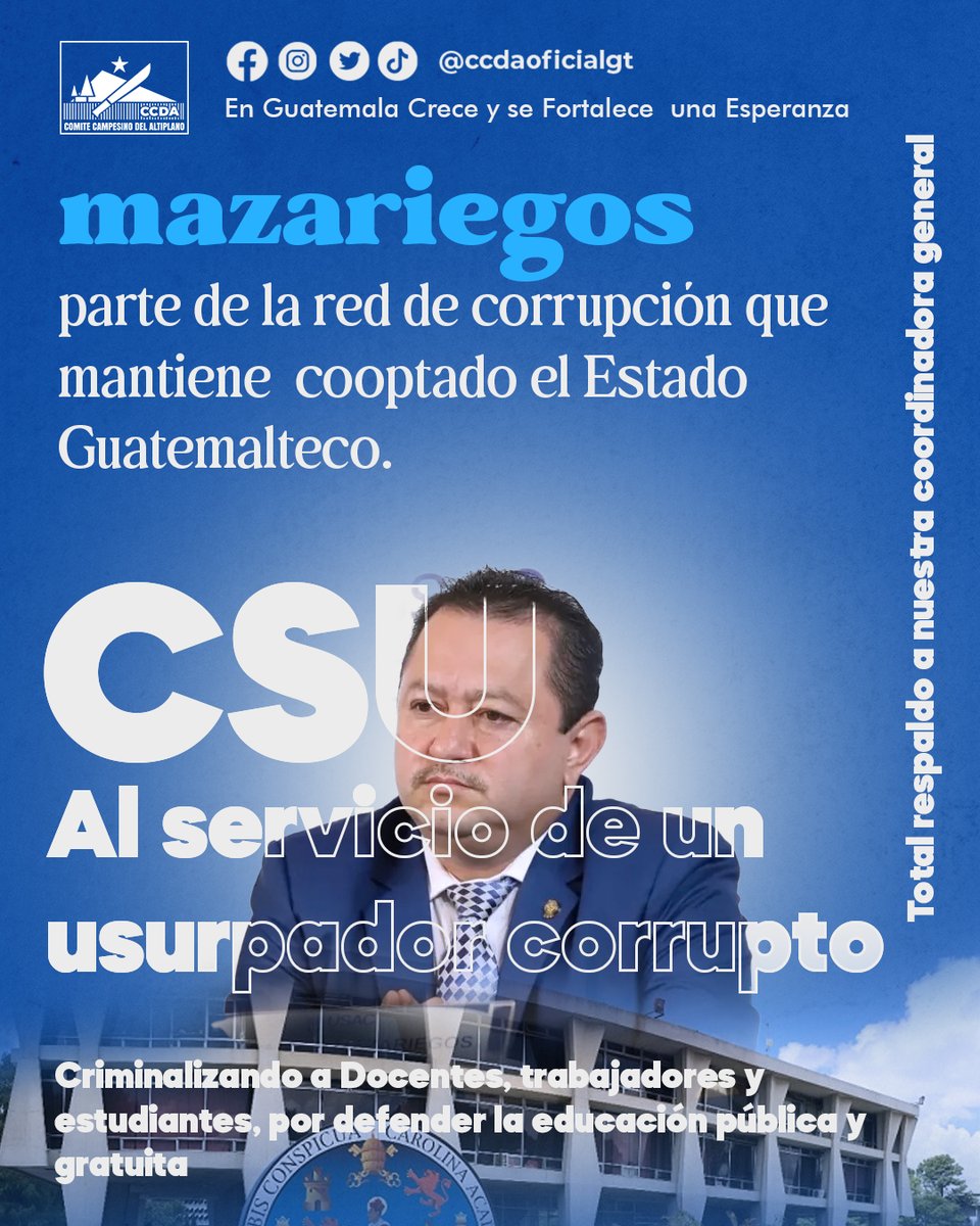 Es vergonzoso ver cómo estudiantes y docentes del CSU son utilizados para cometer actos ilícitos en complicidad con el usurpador. Demandamos que Mazariegos no presida comisiones de postulación para elecciones de Cortes, no es Idóneo, es usurpador. EXIGIMOS CORTES, NO MAFIAS