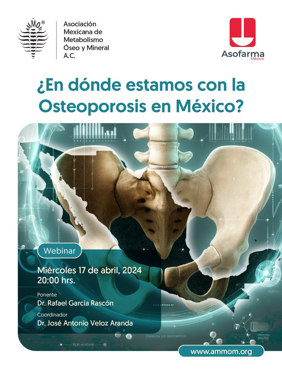 ammommx's tweet photo. 🕢 Nos vemos hoy en punto de las 20:00 hrs. en el #Webinar: ¿En dónde estamos con la #Osteoporosis en #México?, sesión en colaboración con #Asofarma.

Ponente:
🩺Dr. Rafael García Rascón.

Coordinador:
🩺Dr. José Antonio Veloz Aranda.

Registro: https://t.co/16nwOZrOPu

#AMMOM https://t.co/B5jBsjKdTJ