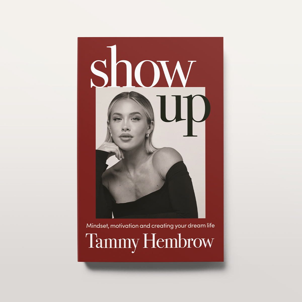 ❣️Happy publication day to @tammyhembrow & #SHOWUP! A motivational guide to owning your life, balancing your priorities, achieving whatever you set your mind to and bringing your best self to it all. It's time for you to Show Up! OUT NOW!