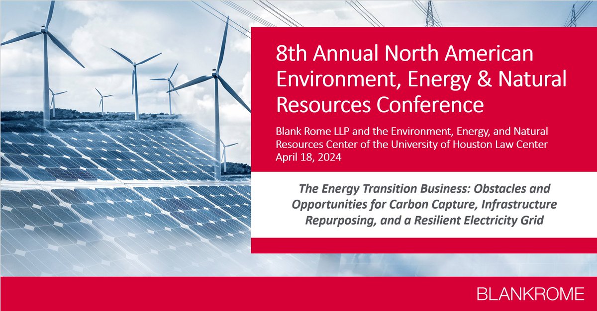 Tomorrow, 4/18: Our attorneys and @EENRCenter energy & #climatelaw experts will examine ever-evolving #energyindustry political and environmental challenges at our 8th Annual North American #Environment, #Energy & #NaturalResources Conference. Learn more: bit.ly/3TGj2hb