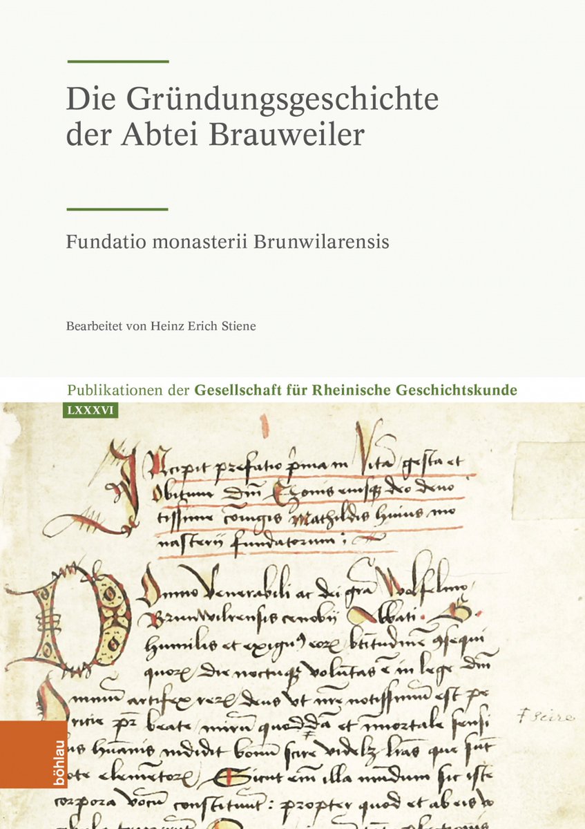 Die Gründungsgeschichte der Abtei Brauweiler. Fundatio monasterii Brunwilarensis, ed. Erich Steine (@BoehlauVerlag, April 2024) facebook.com/MedievalUpdate… vandenhoeck-ruprecht-verlage.com/themen-entdeck… #medievaltwitter #medievalstudies #HolyRomanEmpire #medievalmonasticism #criticaledition