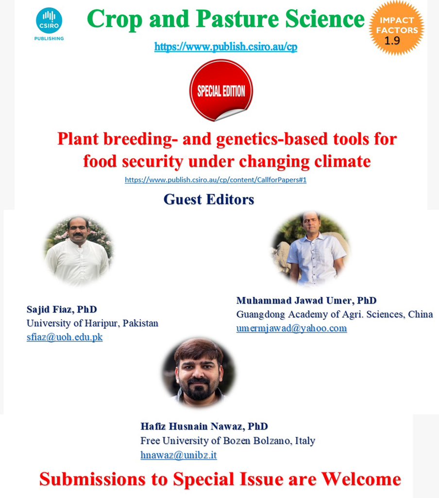 We are editing a topical collection with Crop and Pasture Science <a href="/CSIROPublishing/">CSIRO Publishing</a> 

You all are welcome to make valuable submissions. 
<a href="/azharjoiya22/">Dr. Azhar Nadeem 🧬🌱🌿🧪🔬🇵🇰🇹🇷</a> <a href="/Exppbio/">Experimental Plant Biology</a>