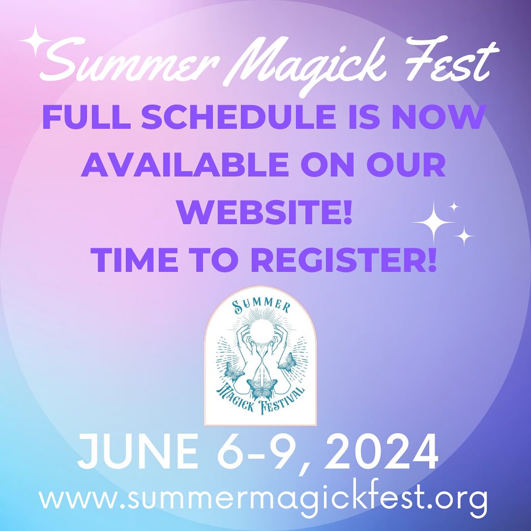 I'll be teaching there. summermagickfest.org